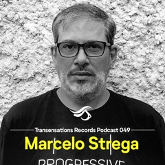 TRANSENSATIONS PODCAST #49 // MARCELO STREGA