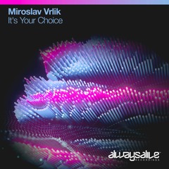 Miroslav Vrlik - It's Your Choice