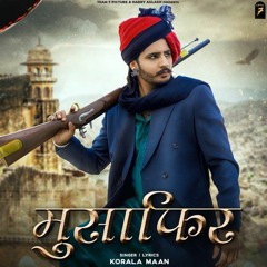 Musafir Korala Maan