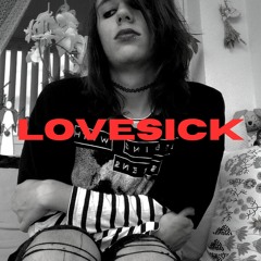 Lovesick (prod. lilnightshift)