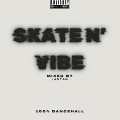 SKATE N' VIBE - 2025