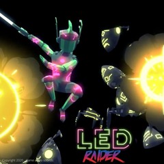 Led Raider 3d Gameplay Music Theme