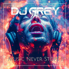 Music Never Stops II