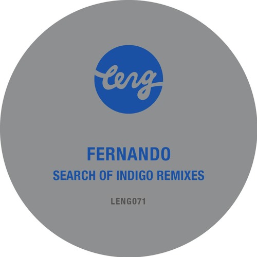 Fernando - Search Of Indigo (LTJ Xperience Remix)