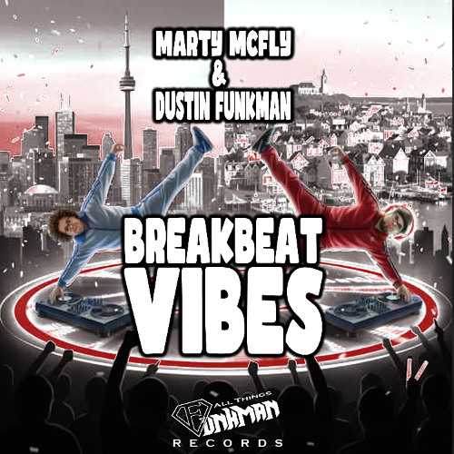 Marty Mcfly, Dustin Funkman - Breakbeat Vibes (Original Mix) - Available Oct 17th 2025 -  - ATF012