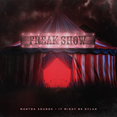 Freak Show [Buy = FREE DOWNLOAD]