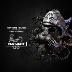 Superstobe - Awake (Zero Dayz Remix)