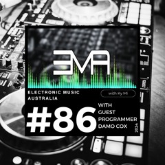 Electronic Music Australia #86 09.01.2024 with guest programmer Damo Cox