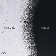 Faseleh - The Danny [ProdBySDM]