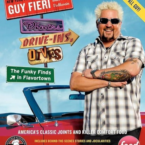 ✔Read⚡️ Diners, Drive-Ins, and Dives: The Funky Finds in Flavortown: America's Classic Joints a