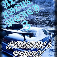 ALL ABOUT MERCY 3 (w/PchyxZ)