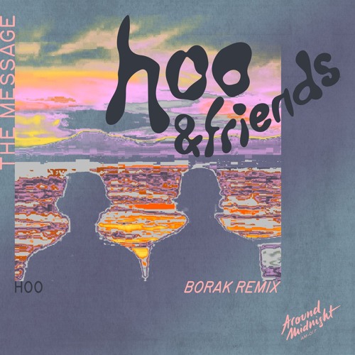 AM017 - HOO - The Message (Borak Remix)