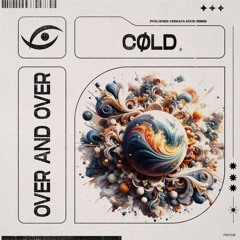 Cøld - Over And Over