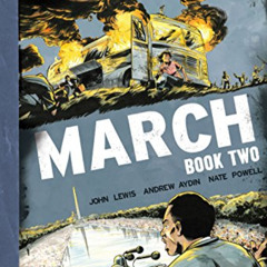 [Download] PDF 📨 March: Book Two by  John Lewis,Andrew Aydin,Nate Powell [EBOOK EPUB