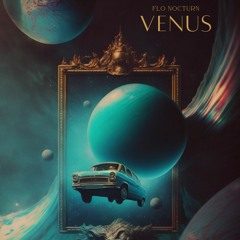 Flo Nocturn - Venus