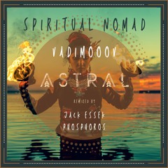 VadimoooV - Astral (Phosphoros Remix)