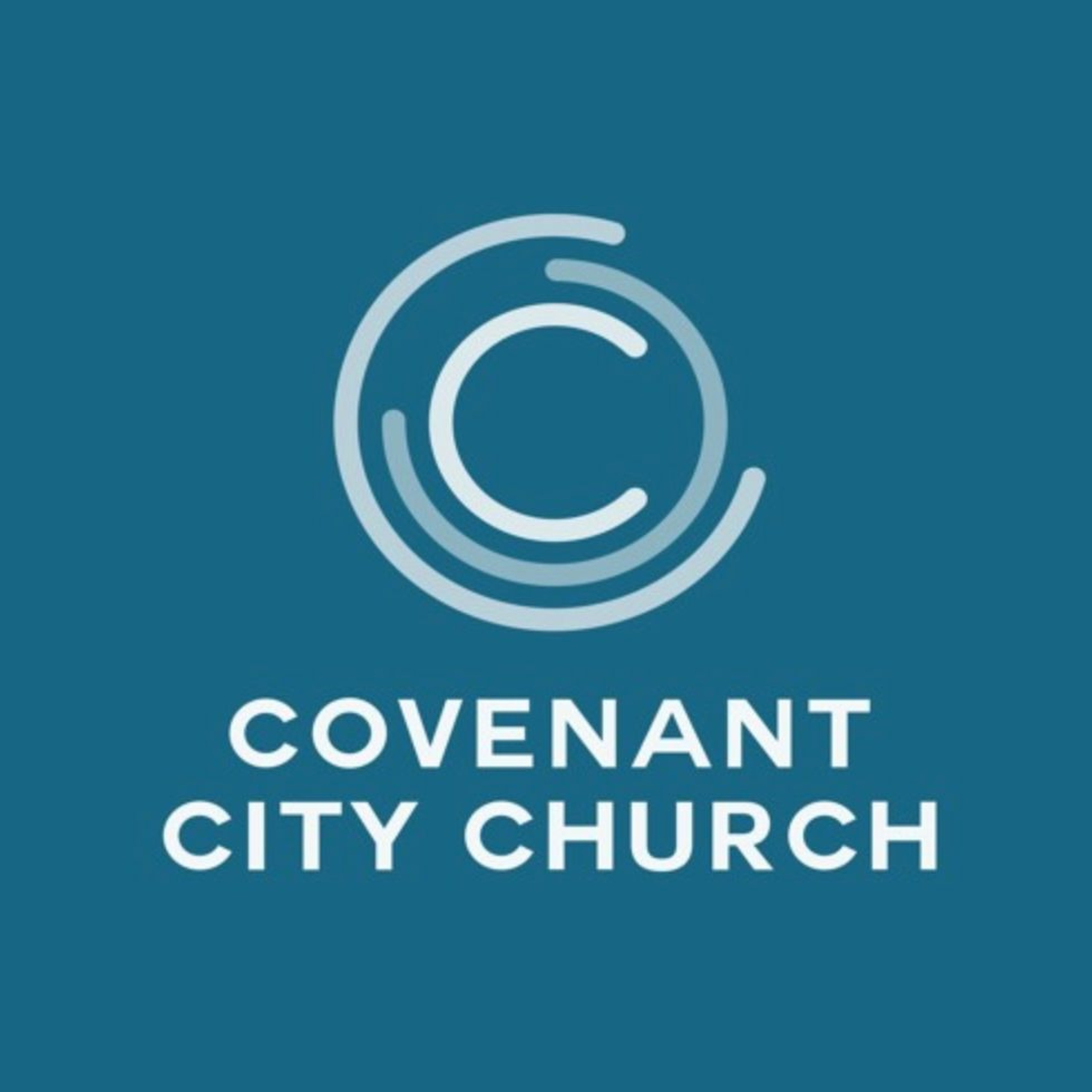Covenant City Church Sermons