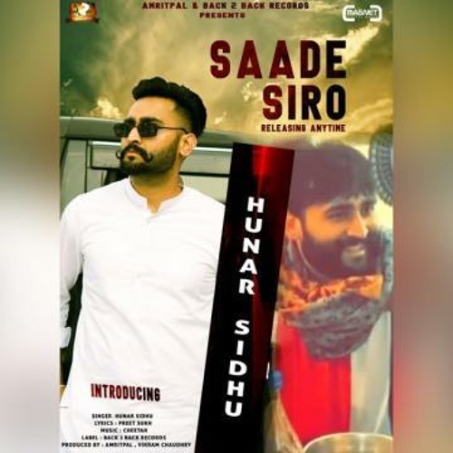 Saade Siro - Hunar Sidhu