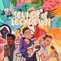 Sounds of Lockdown