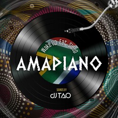 Wake Up  Eat  Sleep  AMAPIANO
