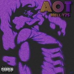 AOT Pt1 [Prod. Nevada Beats]