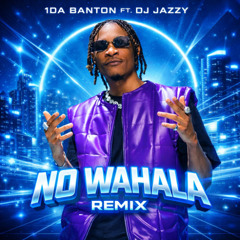 No Wahala (Remix)
