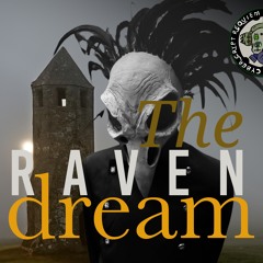 The Raven Dream - Extended