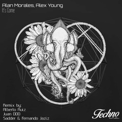 Alan Morales & Alex Young - It's Come (Sadder, Fernando Jaziz Remix) [Techno inc.]