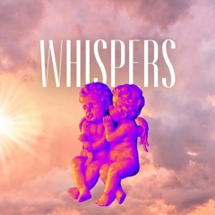 WHISPERS