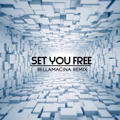 N-Trance - Set You Free (Bellamacina Remix)