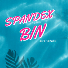 Spandex - Bin