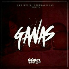 Maikel Delacalle - Ganas
