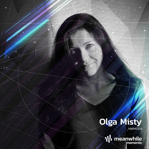 Meanwhile Moments 004 - Olga Misty