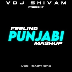 Feeling Punjabi Mashup 2022 | vdj shivam | ❤️