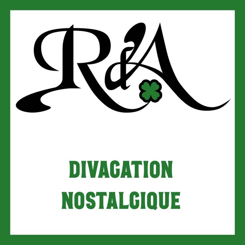 Divagation Nostalgique