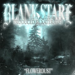 FLOWERDUST [prod. XATERATSU]