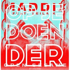 Maddix feat. Leila K- Open Sesame (OP JE DOENDER REMIX)