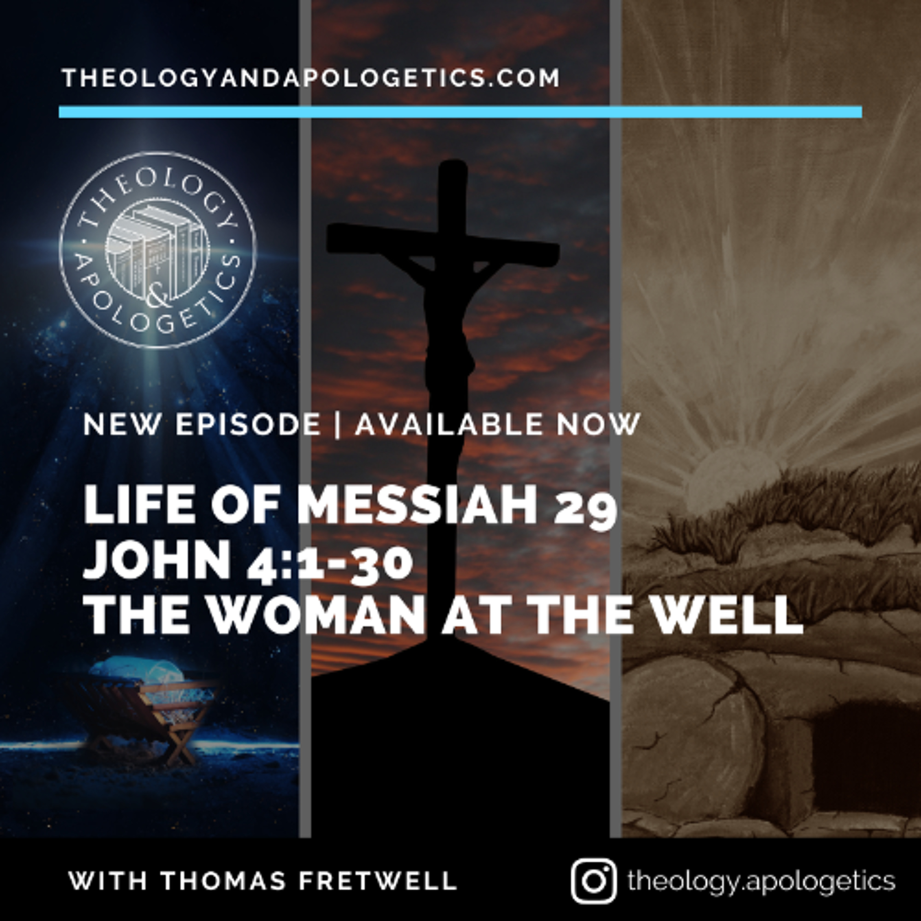 Theology and Apologetics Podcast
