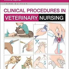 GET EPUB KINDLE PDF EBOOK Clinical Procedures in Veterinary Nursing by  Victoria Aspi