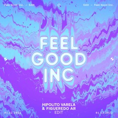 Feel Good (Hipolito Varela, Figueredo (AR) EDIT)