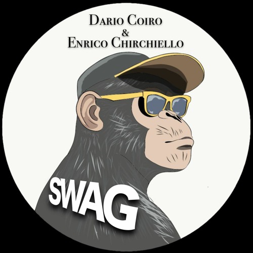 Dario Coiro, Enrico Chirchiello - Swag (Original Mix) FREE DOWNLOAD