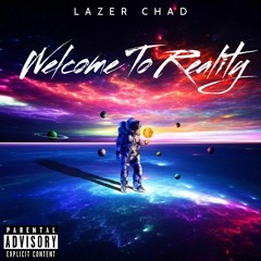 Welcome To Reality