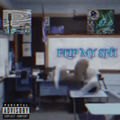 Flip my Shi