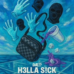 H3LLA S!CK🤧