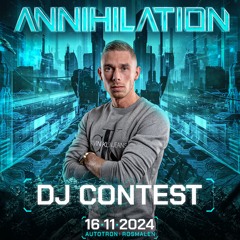 Annihilation 2024 DJ Contest Mix By BAYLOW