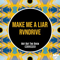 RVNDRIVE - Make Me A Liar Sample