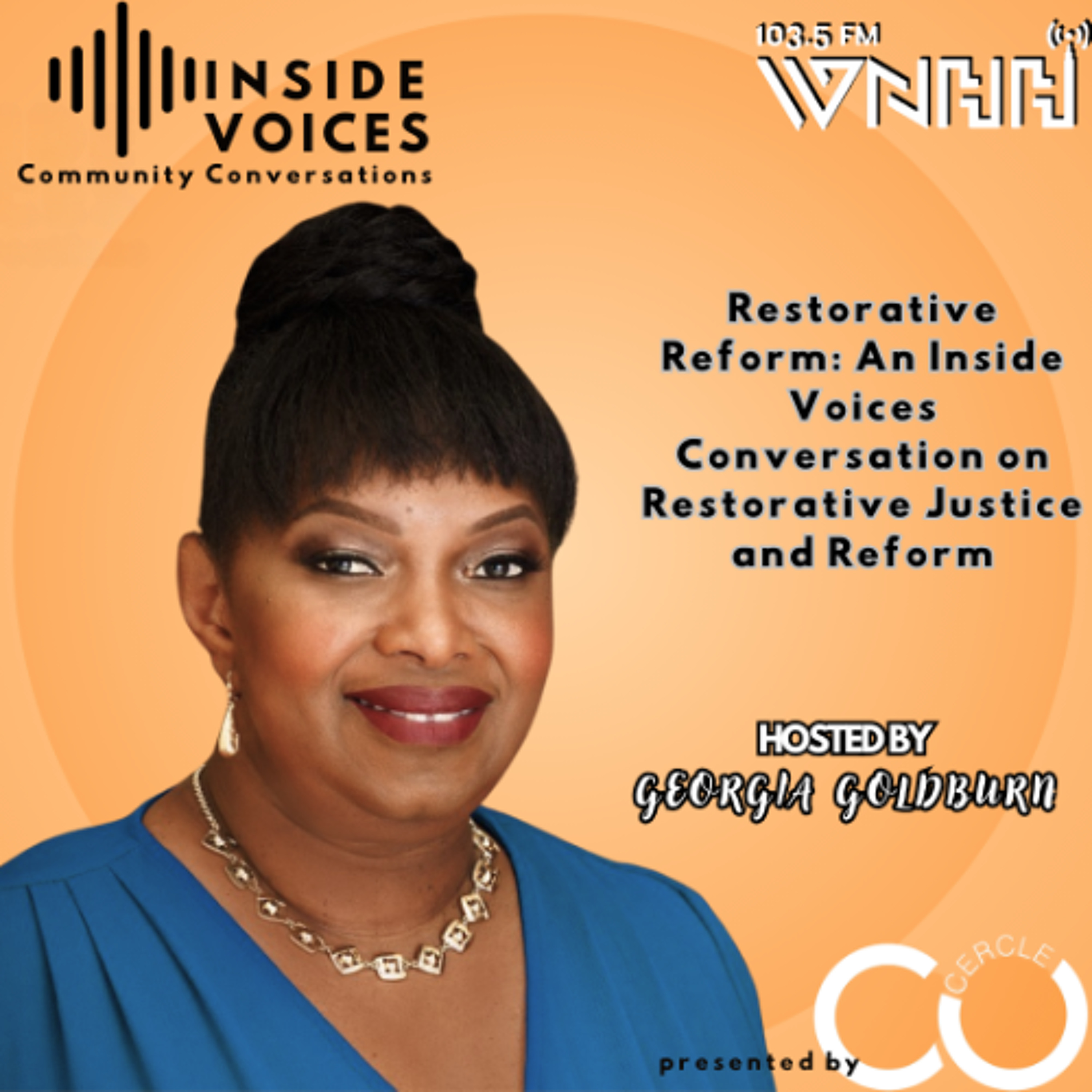 Restorative Reform:An Inside Voices Conversation on Restorative Justice and Reform episode artwork