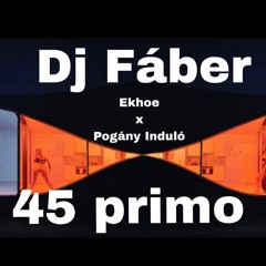 Ekohe x Pogány Induló - 45 primo (Dj Fáber hip-hop remix)