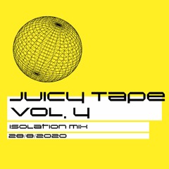 Juicy Tape Vol. 4