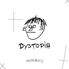 DYSTOPIA - SEIDELIRIUS